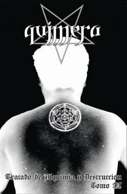 Tratado De Alquimia Y Destrucción - Tomo II